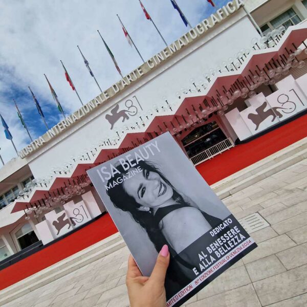 Isa Beauty Magazine con copertina della edizione limitata al Festival del Cinema di Venezia 2024, dedicata al benessere e alla bellezza